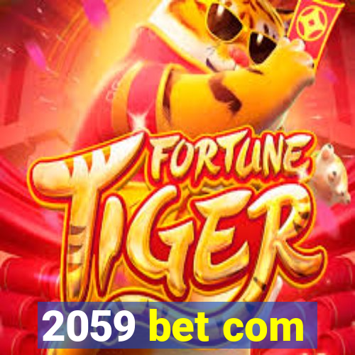 2059 bet com